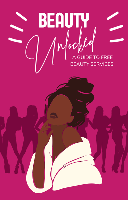 Beauty Unlocked: A Guide to Free Beauty Services